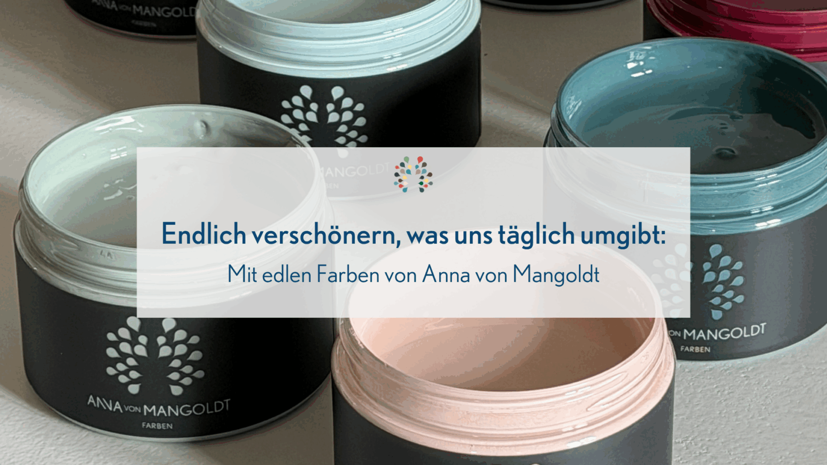 Anna von Mangoldt Farben Testdöschen Frühling Startseite